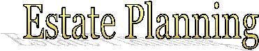 Estate Planning
